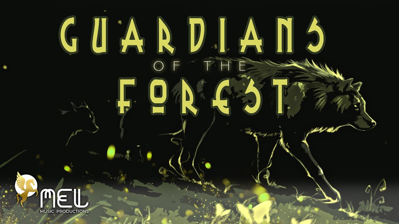 ''Guardians of the Forest'' - Celtic Fantasy Music
