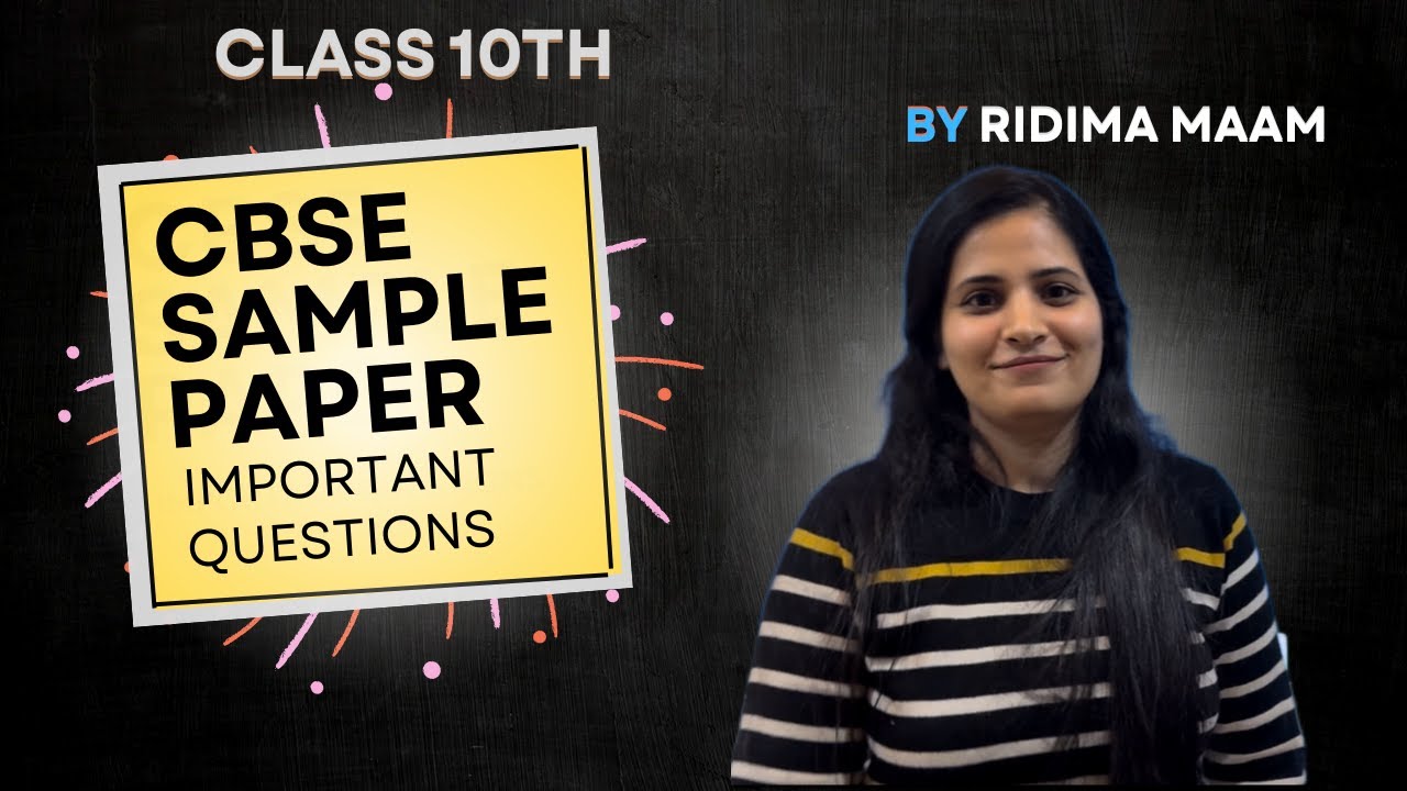 CBSE SAMPLE PAPER  IMPORTANT QUESTIONS || CLASS 10 || PART-2 CHEMISTRY || SCIENCE || RIDIMA MA'AM||