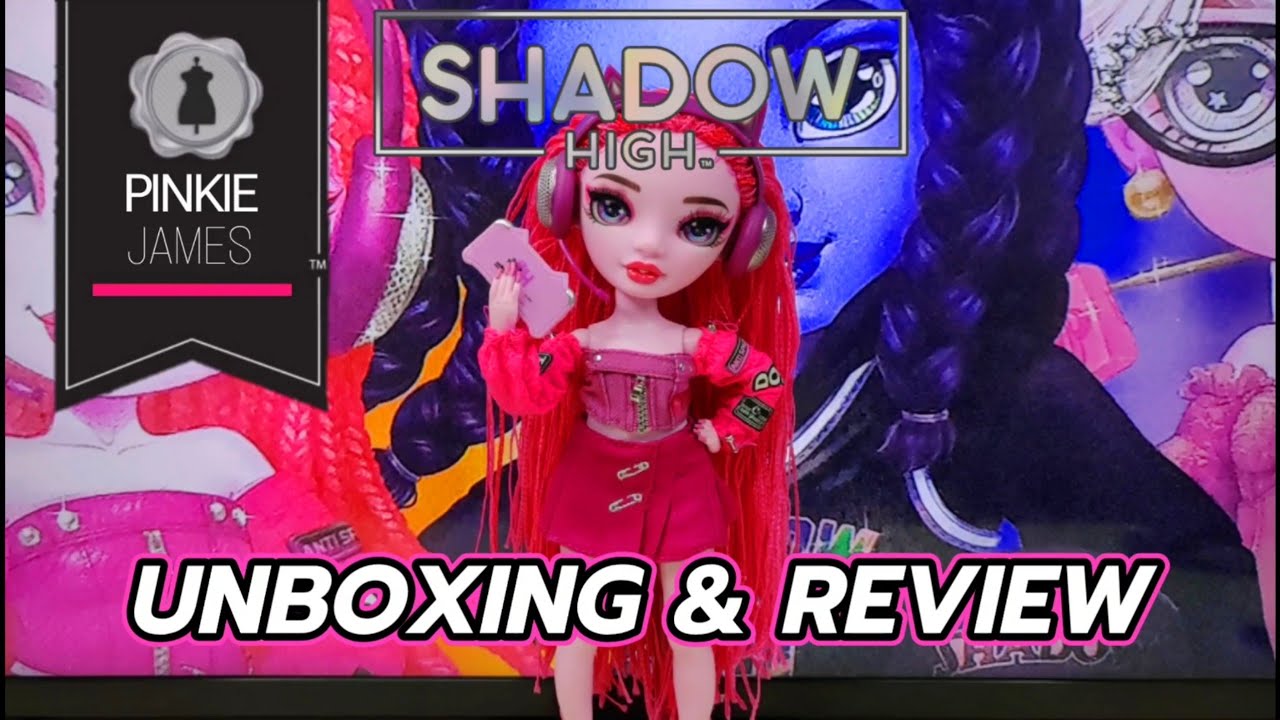 Shadow High - Series 3 - Pinkie James - Unboxing & Review - YouTube