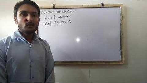 Commutation relation in quantum mechanics in hindi