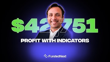 $42,751 Profit From FundedNext with Indicators | Meet The Traders Ep. 31 | FundedNext Interview