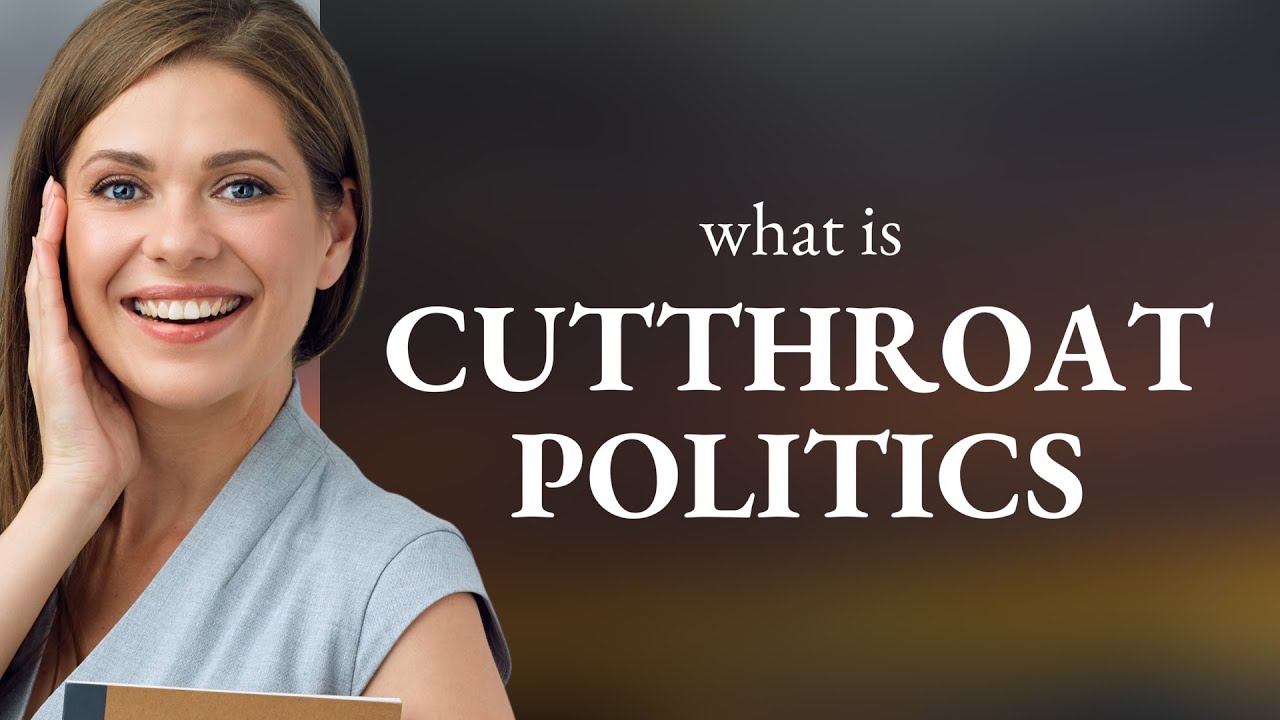 Cutthroat Politics: Navigating Through Ruthless Power Games