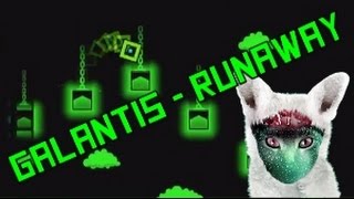 Galantis - Runaway (U & I) - Geometry Dash 2.1