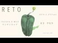 RETO new single 『 P 』 クロスフェードデモ