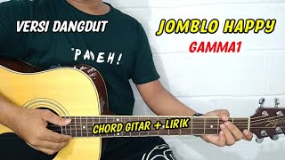 Chord Gitar - Jomblo Happy - Gamma1 (Versi Dangdut)