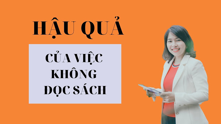 Hậu quả của việc không có văn hóa đọc sách năm 2024