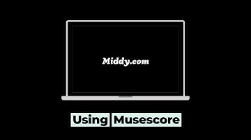 MuseScore Tutorial: How to create MIDI and XML Files