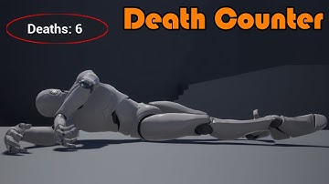 Death Counter - Unreal Engine 4 Tutorial