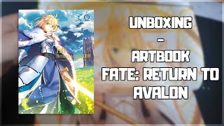 UNBOXING - ARTBOOK FATE: RETURN TO AVALON