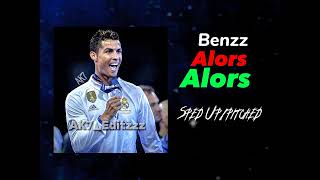Benzz ~ Alors Alors (Sped up and pitched) | edit audio