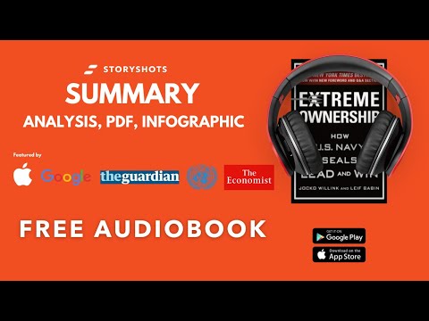 Extreme Ownership by Jocko Willink and Leif Babin | Book Summary & Analysis | Free Audiobook