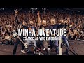 Minha juventude  mr gyn 25 anos ao vivo em goinia