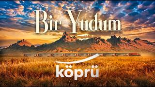 Bir Yudum - [Gönül Dağı Enstrümantal Müzikler ⛰ ©️2026 Köprü]