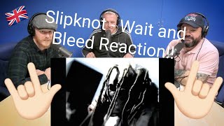 Slipknot - Wait And Bleed [OFFICIAL VIDEO] REACTION!! | OFFICE BLOKES REACT!!