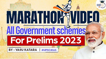 All Government Schemes for Prelims 2023 - Marathon Session | UPSC | StudyIQ IAS