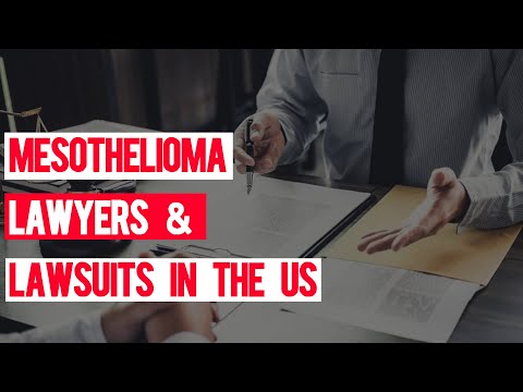 Mesothelioma Lawyers & Lawsuits In the USA