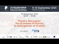 Plenary discussion &quot;The Economy of Russia. Waiting for growth&quot;