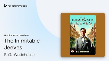 The Inimitable Jeeves: Demanding Audio Book by P. G.  Wodehouse · Audiobook preview
