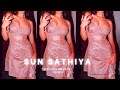 Sun sathiya  slowed  reverb  lyrics l themessyedits