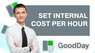 How to Set Internal Cost per Hour in Goodday | Full 2026 Guide screenshot 5