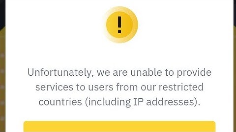 Unfortunately we are unable to provide  services to  users  from our restricted countries ||Binance
