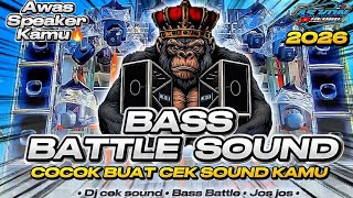 DJ CEK SOUND FULL BASS TERBARU 2026 BASS BATTLE SOUND HOREG 