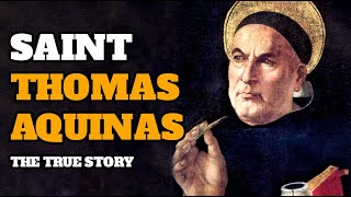 The Life & Legacy of St. Thomas Aquinas: Faith, Reason, and Philosophy