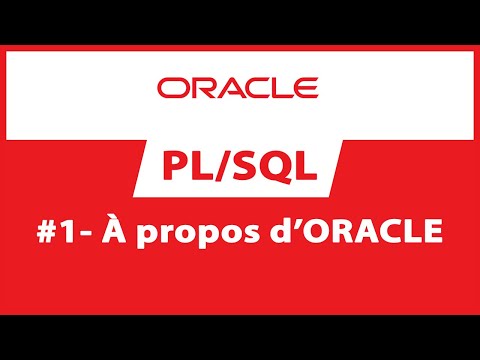 Formation Oracle PL/SQL : #1 À propos d'ORACLE