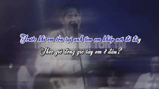 TRƯỚC KHI EM TỒN TẠI | karaoke hạ tone (G)