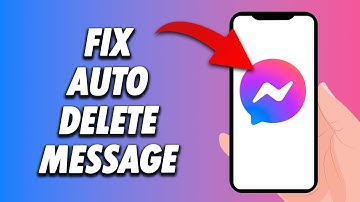 How To Fix Messenger App Auto Delete Message 2024