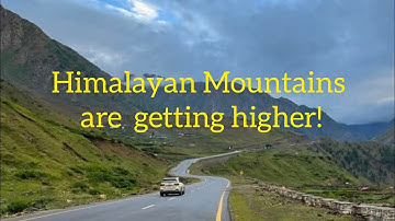 Himalayan Mountains Are Getting Higher!#facts #video