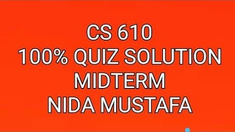 Cs610 midterm mcq|| McQ CS610 || 2021midterm mcq || latest cs610 midterm mcq || cs610 midterm papers