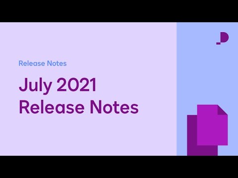 July, 2021 | Developer Release Notes