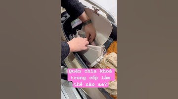 Quên chìa khoá trong cốp làm thế nào ae?