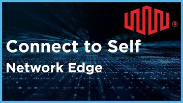 Connect to Self Tech Talk on Network Edge