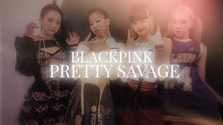 BLACKPINK - Pretty Savage (Slowed   Reverb)