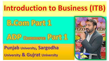 Introduction to Business ADP Commerce P 1 Guess Papers 2022-I2B B.Com Part 1 Guess Papers-PU|UOS|GJT
