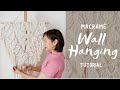 Macrame Wall Hanging | Easy Tutorial | Step by Step