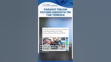 Detik-detik Prajurit TNI Penerjun Payung Gagal Mendarat: Parasut Tak Terbuka, Berputar di Udara