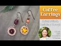 Brick Stitch Inside a Hoop! Coffee Flower Earrings Class w/ Danielle Wickes ft SBB Aug &#39;23