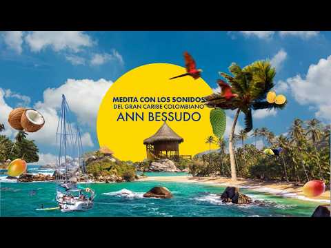 MEDITACIÓN CON SONIDOS DEL GRAN CARIBE COLOMBIANO