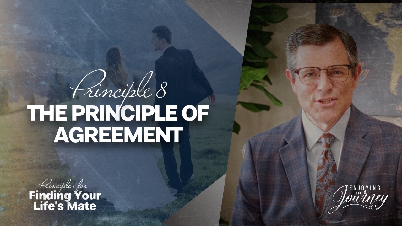 8. THE PRINCIPLE OF AGREEMENT