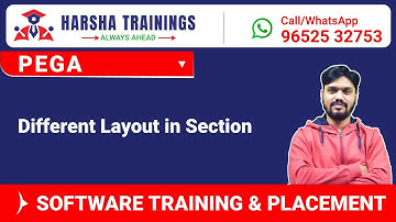 #Pega Tutorials | Different Layout in Section | Pega Training : +91-9652532753