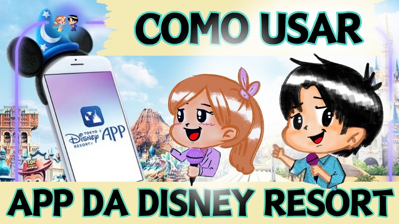 Todas as utilidades do aplicativo da Tokyo Disney Resort -Passeios no Japao