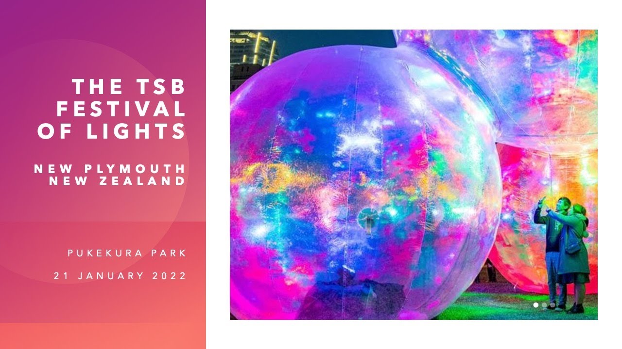 TSB Festival of Lights New Plymouth YouTube