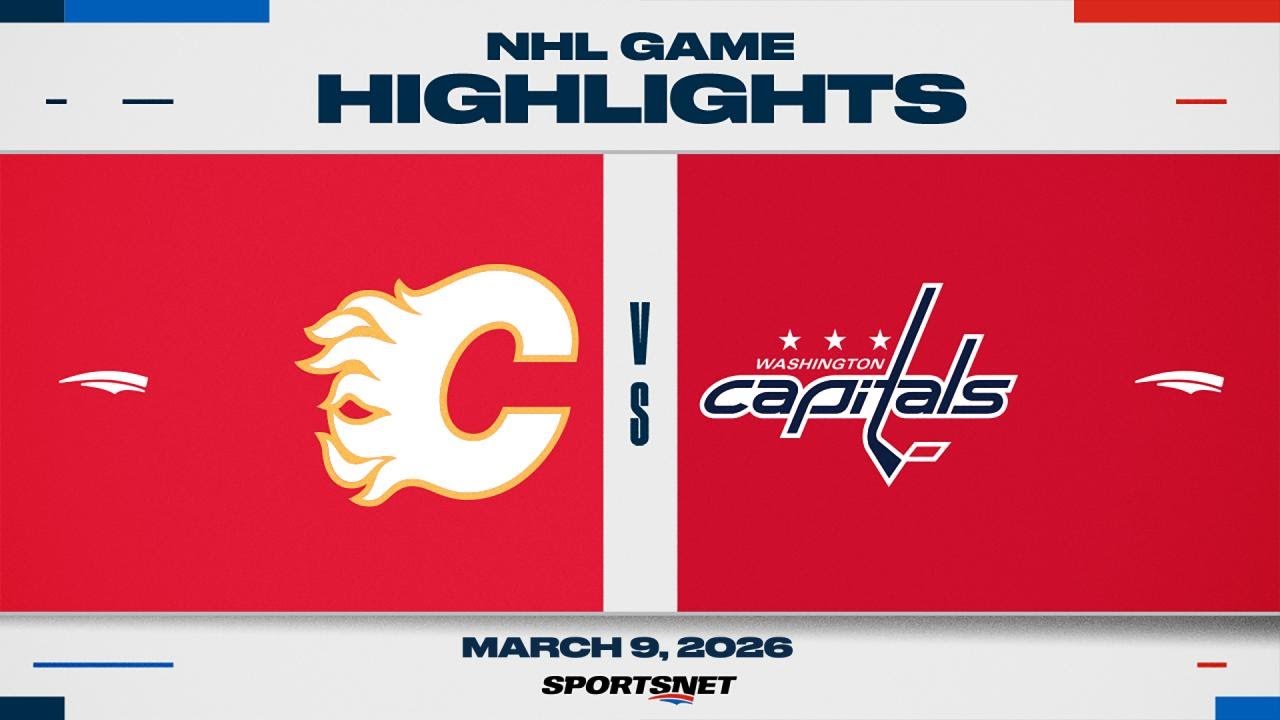 NHL Highlights | Flames vs. Capitals - March 9, 2026