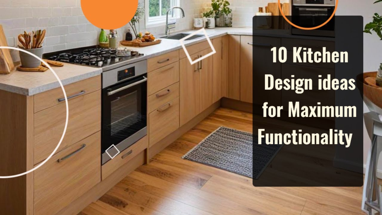 10 Kitchen ideas for Maximum Functionality - YouTube