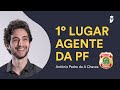 #ConcursoPF 🥇  1º colocado para Agente PF - Antônio Pedro