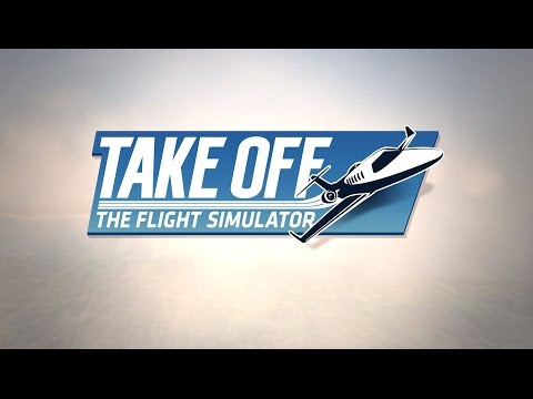 Take Off - The Flight Simulator (iOS/Android) - Official Announcement Trailer