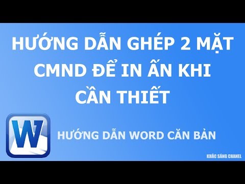 Hướng dẫn ghép 2 mặt CMND để in ấn khi cần thiết